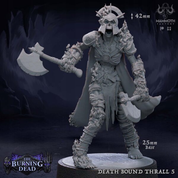 Death-Bound Thrall #5 - Mammoth Factory - Druk 3D