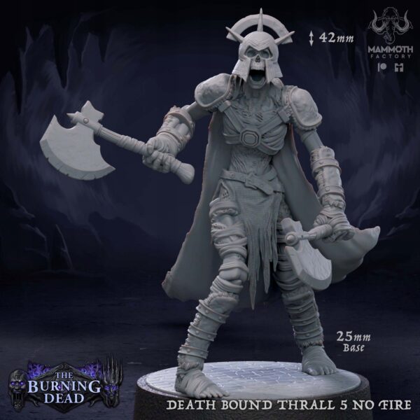 Death-Bound Thrall #5 - Mammoth Factory - Druk 3D