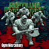 c4c1501adfd717bb297fe6d434fd9c31.jpg Ogre Mercenary Champion - x1