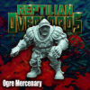 d19d2834ecbb57c8e857d1dc9a63fd97.jpg Ogre Mercenary Champion - x1