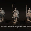 d75c4f87eab4b0d9999cf6f3f4590c7d.jpg Mounted Scottish Sergeants With Spears - x1