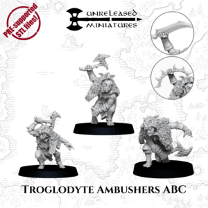 Troglodyte Ambushers x3