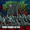 338391a457e11c3e80c764cada7bb55e.png Gothic Knights on Foot - x1
