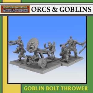 Goblin Bolt Thrower Unit - x1 + Crew - x4
