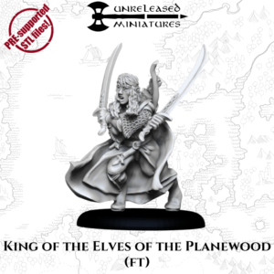 King of the Elves of the Planewood (ft)